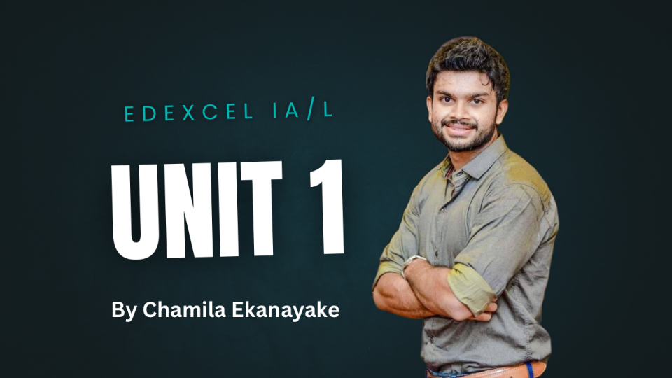 Edexcel IA/L unit 1